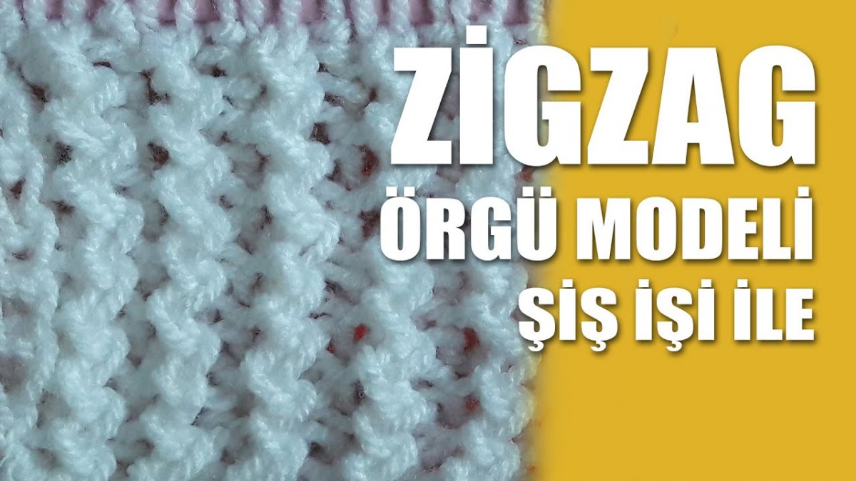 Photo of Zigzag Motifi Yapımı – Videolu Anlatım