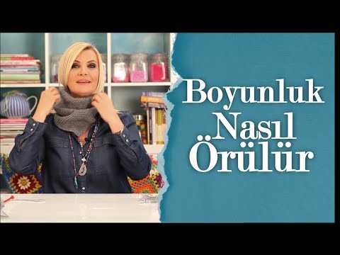 Photo of Derya Baykal Boyunluk Modeli Yapılışı – Videolu Anlatım