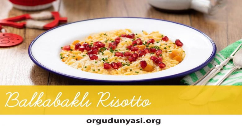 Balkabaklı Risotto Tarifi