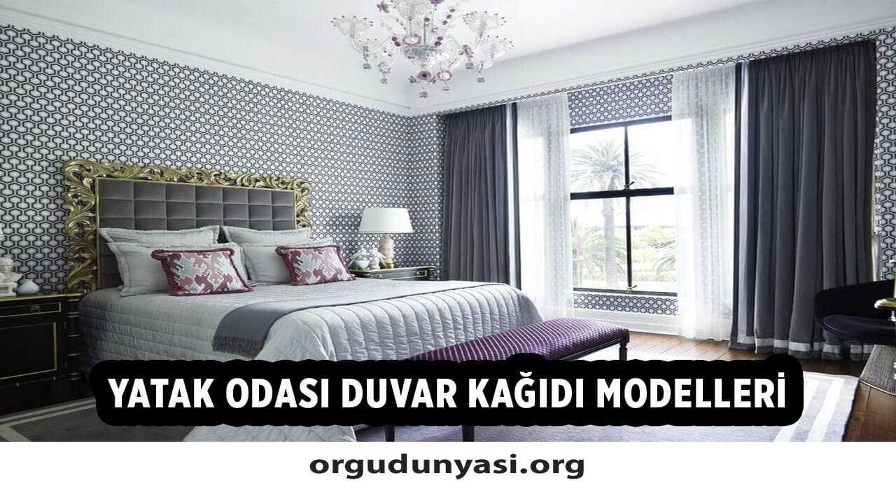 Yatak Odası Duvar Kağıdı Modelleri 2021 Yeni Örgü Modelleri