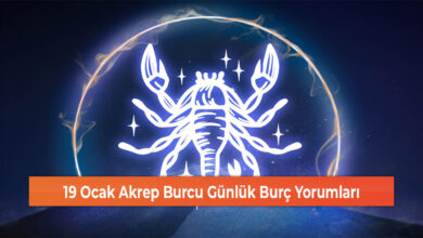 Photo of 19 Ocak Akrep Burcu Günlük Burç Yorumları