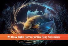 Photo of 20 Ocak Balık Burcu Günlük Burç Yorumları