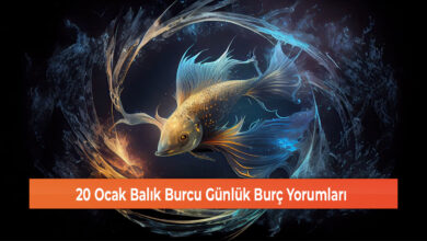 Photo of 20 Ocak Balık Burcu Günlük Burç Yorumları