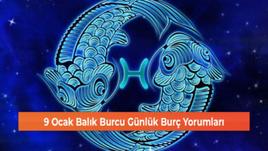 Photo of 9 Ocak Balık Burcu Günlük Burç Yorumları