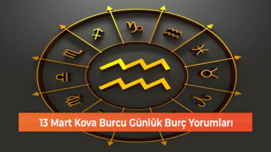 Photo of 13 Mart Kova Burcu Günlük Burç Yorumları