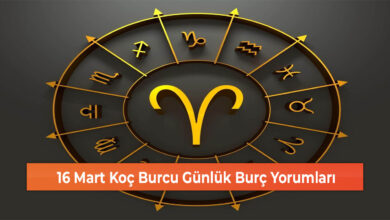 Photo of 16 Mart Koç Burcu Günlük Burç Yorumları