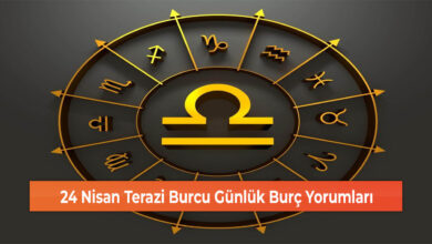 Photo of 24 Nisan Terazi Burcu Günlük Burç Yorumları