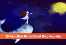 Photo of 28 Nisan Balık Burcu Günlük Burç Yorumları