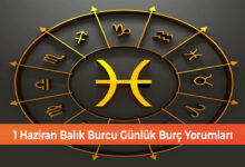 Photo of 1 Haziran Balık Burcu Günlük Burç Yorumları