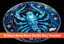Photo of 25 Mayıs Akrep Burcu Günlük Burç Yorumları