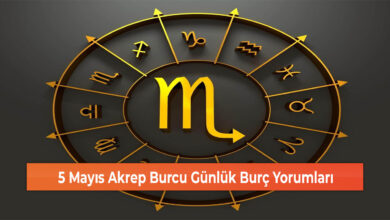 Photo of 5 Mayıs Akrep Burcu Günlük Burç Yorumları